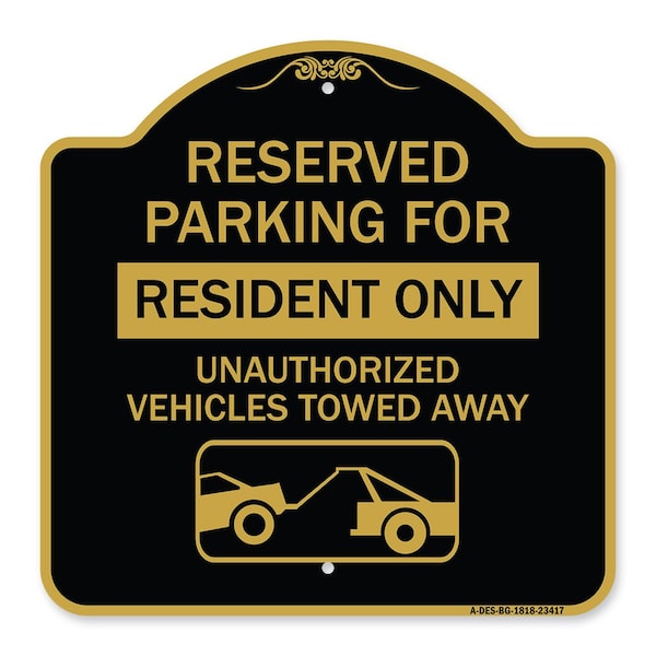 Parking Lot Reserved Parking for Residents Only Unauthorized Vehicles Towed Away Wit, BG-1818-23417